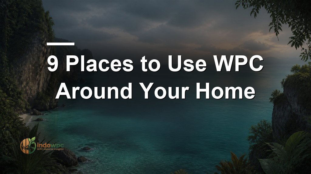 9 Places to Use WPC Around Your Home