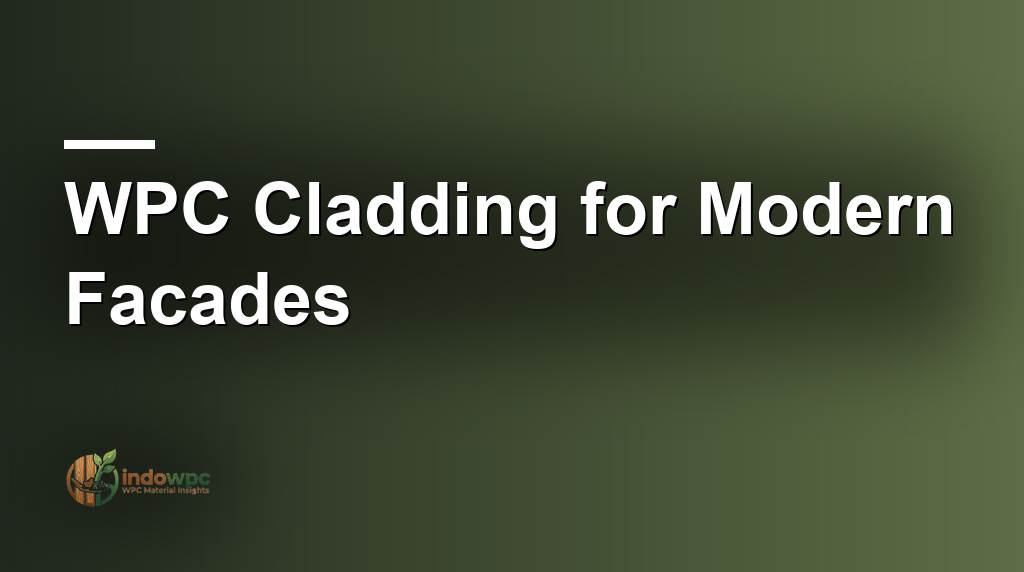WPC Cladding for Modern Facades