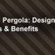 WPC Pergola: Design Ideas & Benefits